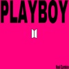 Hogland、Dastic、Noel Carmine - PLAYBOY