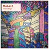 M.A.Z.7 - Solar Village (Original Mix)