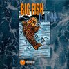 SlowBurnCrew、Johnny - BIG FISH (feat. Johnny)(Explicit)