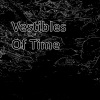 Stupid Music、Zarqnon the Embarrassed《Vestibles of Time》[MP3/LRC]