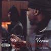 Freeza Boy、T-Rell - Too Much (feat. T-Rell)(Radio Edit)