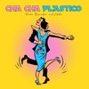 Pacho Buscadoro、Villalba - Cha Cha Plastico