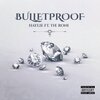 Haylie Nichole、The Roni - Bulletproof (feat. The Roni)(Explicit)