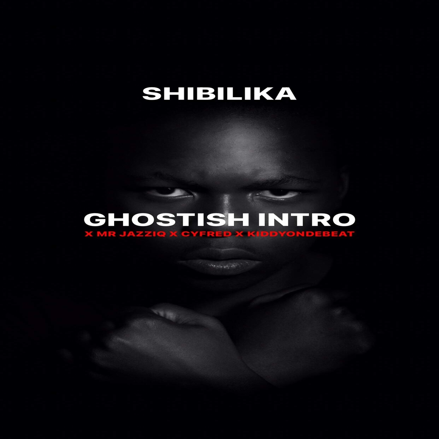 Shibilika、Mr JazziQ、Cyfred、Kiddyondebeat - Ghostish Intro (Radio Edit)