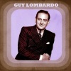 guy lombardo - Get out Those Old Records