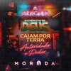 Morada - A Alegria / O Exército de Deus / Caiam por Terra / Autoridade e Poder (AoVivo)