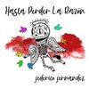 Federico Fernandez - Hasta Perder La Razon