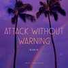 Emre Terzioğlu - Attack Without Warning (Emre Terzioglu Remix)