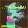Kanon78、Ang3lo - Scusa Mamma (Explicit)