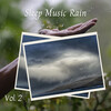 Rainforest Meditations、Sleeping Music Academy、The Calm Music Crew - Rain Discharge