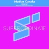 Matias Carafa、Alfonso Muchacho - Blind (Alfonso Muchacho Rmx)