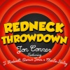 J Rosevelt、Demun Jones、Charlie Farley、Jon Conner《Redneck Throwdown (Explicit)》[MP3/LRC]