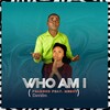 Mercy、FearGod Davidm - Who Am I