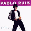 Pablo Ruiz - Amo Las Chicas, Amo La Vida