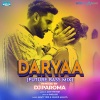 Ammy Virk、Shahid Mallya、DJ Paroma - Daryaa (Future Bass Mix|- Remixed by DJ Paroma)