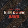 Spazz2x - Run Down Gang (Explicit)