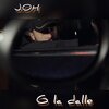J.O.H - G la dalle