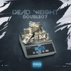DOUBLE07 - Dead Weight (Explicit)