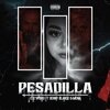 Ese Hydro、Mona、Benny Blanco - Pesadilla (Explicit)