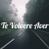 Association Of America Dps - Te Volveré Aver