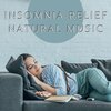 Insomnia Cure Maestro - Insomnia Relief Natural Music