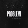 Romeero、Double T - Problemi (feat. Double T)(Explicit)