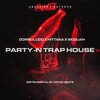 Domnul Udo - Party-n Trap House (Explicit)