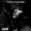 Ace - Hoochie Coochie Man