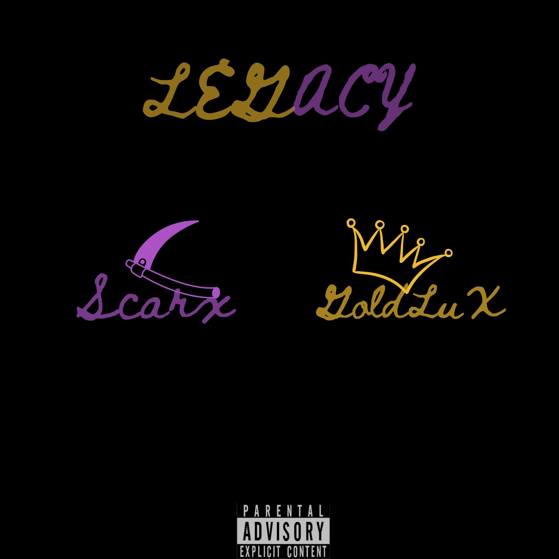 Scarx、GoldLuX - Legacy (feat. GoldLuX)(Explicit)