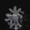 Chakra Meditation Universe、Baby Sweet Dream、Asian Zen Spa Music Meditation - Calm Voice of Nature