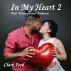 Clark Ford、Underground Treehouse《In My Heart 2》[MP3/LRC]