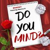 Maurice B、Shackle Free Shacky - Do You Mind? (feat. Maurice B)