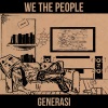 we the people - Generasi