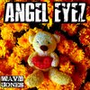 Wavy Jone$ - Angel Eyez