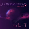 KAORI、moba-T - Complete the love (feat. Kaori)