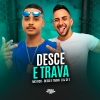 MC Rico、DJ CF - DESCE E TRAVA (Explicit)