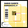 Dario Suerte - Karghich's Chariot (Original Mix)