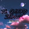Jrez、Dflow - Te Quiero Sentir (feat. Dflow)(Explicit)
