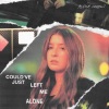 Alexa Cappelli - Could've Just Left Me Alone