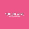 Alsace Carcione、Isabelle Artista - You Look At Me (feat. Alsace Carcione)