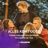 Thomas Cammaert、Noortje Herlaar、The Passion、Kim-Lian van der Meij - Alles Komt Goed