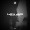 GarryG、Mirkess - Unexpected Sound