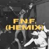 OhSoLucius、GloRilla、Hitkidd - F.N.F. (feat. Glorilla & Hitkidd)(HEMIX|Explicit)