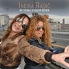 Indira Radic - Ne veruj svojim ocima