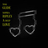 Tom Glide、Sophia Ripley - A Deep Love (Tom Glide's Radio Edit)