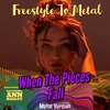 Gino Paini、Ann Bailey - When The Pieces Fall (Metal Version)