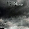 Lyrik - No Laces (Explicit)
