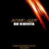 Mc Oye、Slick - Bo Kuenta (Clean Version)
