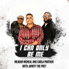 Janeff the Poet、Carla Prather、Meagan Mcneal - I Can Only Be Me