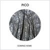 Pico - Coming Home